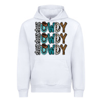 White howdy howdy howdy Urban Hoodie - CowhideDigitalArt