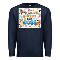 Navy life is better with dogs Premium Sweatshirt - MaliasSmallBusiness