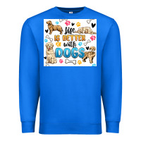 True Royal life is better with dogs Premium Sweatshirt - MaliasSmallBusiness
