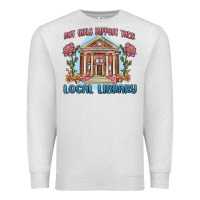 Oatmeal Heather hot girls support their local library Premium Sweatshirt - MaliasSmallBusiness