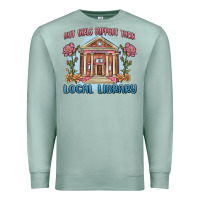 Seafoam hot girls support their local library Premium Sweatshirt - MaliasSmallBusiness
