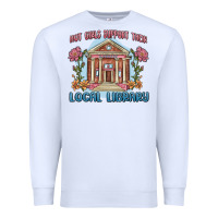 White hot girls support their local library Premium Sweatshirt - MaliasSmallBusiness