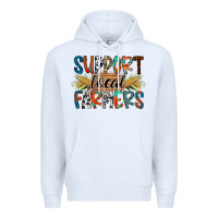 White support local farmers Premium Hoodie - RacoonDesign