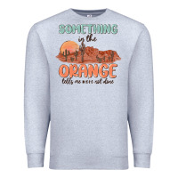 Heather Grey something in the orange Premium Sweatshirt - MaliasSmallBusiness