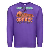 Purple something in the orange Premium Sweatshirt - MaliasSmallBusiness