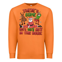 Carrot there's some ho's ho's ho's in this house Premium Sweatshirt - MaliasSmallBusiness