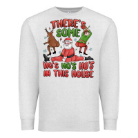 Oatmeal Heather there's some ho's ho's ho's in this house Premium Sweatshirt - MaliasSmallBusiness