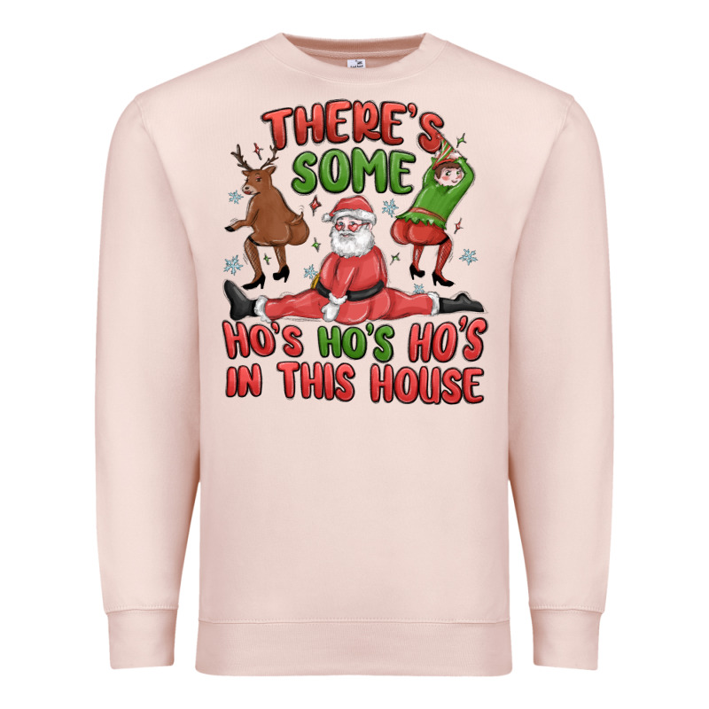 There's Some Ho's Ho's Ho's In This House Premium Sweatshirt by MaliasSmallBusiness | Teevron
