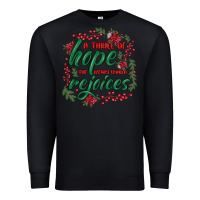 Black a thrill of hope the weary world rejoices Premium Sweatshirt - MaliasSmallBusiness