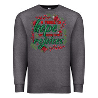 Charcoal Heather a thrill of hope the weary world rejoices Premium Sweatshirt - MaliasSmallBusiness