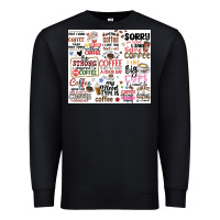 Black funny coffee quotes Premium Sweatshirt - MaliasSmallBusiness