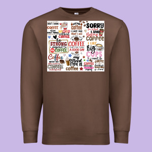 Funny Coffee Quotes Premium Sweatshirt Designed By Maliassmallbusiness
