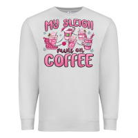 Dove Grey my sleigh runs on coffee Premium Sweatshirt - MaliasSmallBusiness