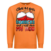 Carrot show me your bobbers and i will show my rod Premium Sweatshirt - MaliasSmallBusiness