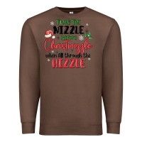 Chestnut twas the nizzle  before christmizzle Premium Sweatshirt - MaliasSmallBusiness