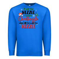 True Royal twas the nizzle  before christmizzle Premium Sweatshirt - MaliasSmallBusiness