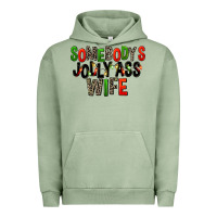 Pigment Oil Green Somebody's Jolly Ass Wife Urban Hoodie - FaDigitalArtStudio