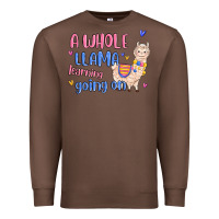 Chestnut a whole llama learning going on Premium Sweatshirt - MaliasSmallBusiness