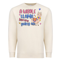 Sandshell a whole llama learning going on Premium Sweatshirt - MaliasSmallBusiness