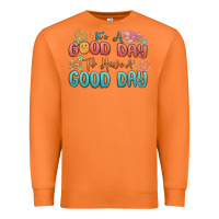 Carrot its a good day to have a good day Premium Sweatshirt - MaliasSmallBusiness