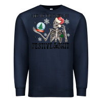 Navy look at me being all festive and shit Premium Sweatshirt - MaliasSmallBusiness
