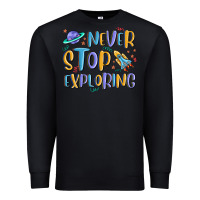 Black never stop exploring Premium Sweatshirt - MaliasSmallBusiness