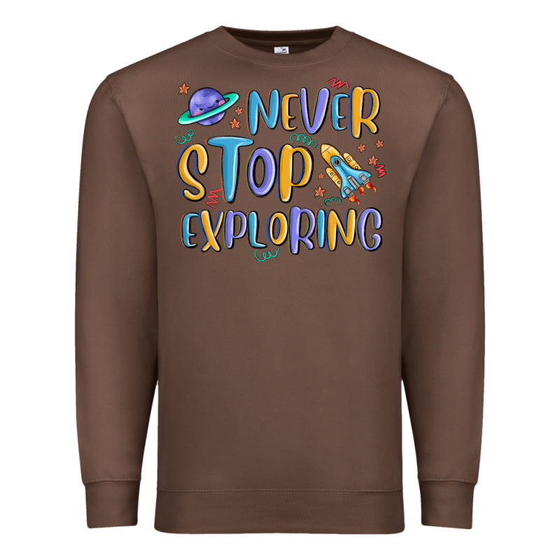 Never Stop Exploring Premium Sweatshirt by MaliasSmallBusiness | Teevron