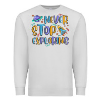 Dove Grey never stop exploring Premium Sweatshirt - MaliasSmallBusiness