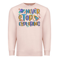 Pale Pink never stop exploring Premium Sweatshirt - MaliasSmallBusiness