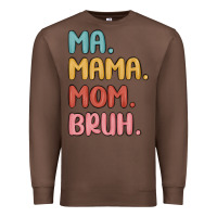 Chestnut ma mama mom bruh Premium Sweatshirt - MaliasSmallBusiness