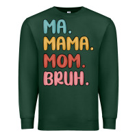 Sports Green ma mama mom bruh Premium Sweatshirt - MaliasSmallBusiness