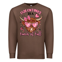 Chestnut valentines is a bunch of bull Premium Sweatshirt - MaliasSmallBusiness