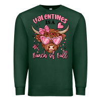 Sports Green valentines is a bunch of bull Premium Sweatshirt - MaliasSmallBusiness
