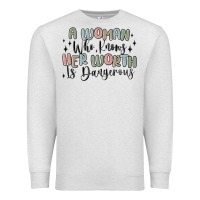 Oatmeal Heather a woman who knows her worth is dangerous Premium Sweatshirt - MaliasSmallBusiness