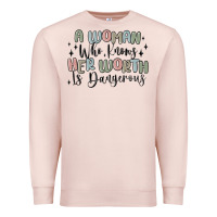 Pale Pink a woman who knows her worth is dangerous Premium Sweatshirt - MaliasSmallBusiness