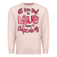Pale Pink all you need is love and cupcakes valentines day Premium Sweatshirt - MaliasSmallBusiness