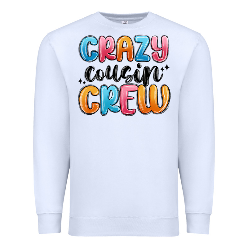 Crazy Cousin Crew Premium Sweatshirt by MaliasSmallBusiness | Teevron
