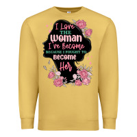 Antique Gold i love the woman ive become Premium Sweatshirt - MaliasSmallBusiness
