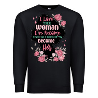 Black i love the woman ive become Premium Sweatshirt - MaliasSmallBusiness