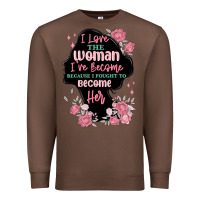 Chestnut i love the woman ive become Premium Sweatshirt - MaliasSmallBusiness
