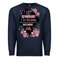 Navy i love the woman ive become Premium Sweatshirt - MaliasSmallBusiness