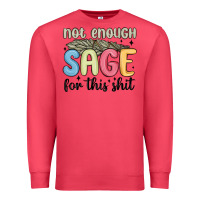 Cardinal not enough sage for this shit Premium Sweatshirt - MaliasSmallBusiness