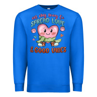 True Royal on my way to spread love Premium Sweatshirt - MaliasSmallBusiness