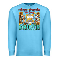 Ocean Blue early rising always smiling safe driving bus drive Premium Sweatshirt - MaliasSmallBusiness