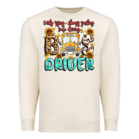 Sandshell early rising always smiling safe driving bus drive Premium Sweatshirt - MaliasSmallBusiness