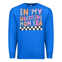 True Royal in my wrestling mom era Premium Sweatshirt - MaliasSmallBusiness