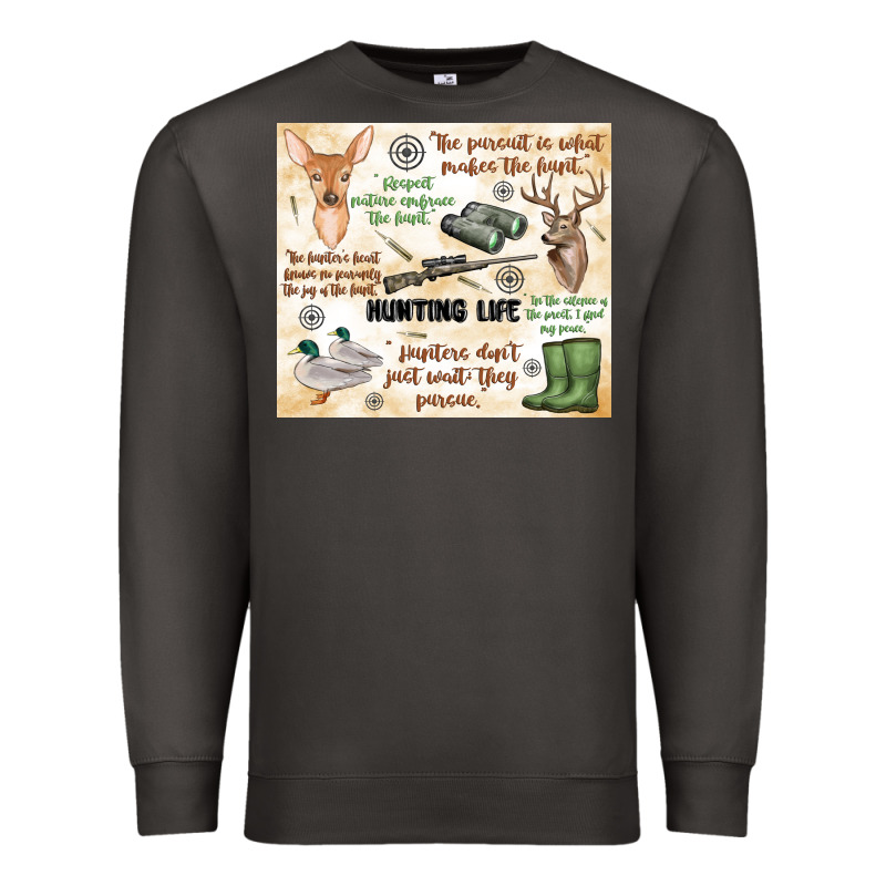 Hunting Life Premium Sweatshirt by MaliasSmallBusiness | Teevron