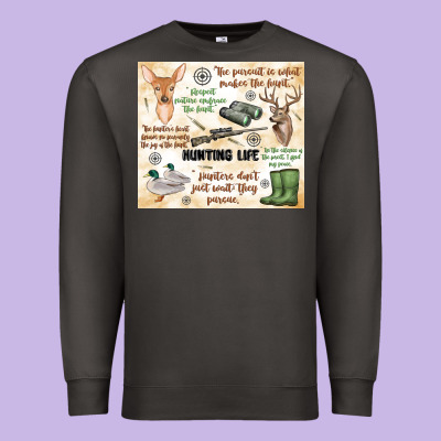 Hunting Life Premium Sweatshirt Designed By Maliassmallbusiness