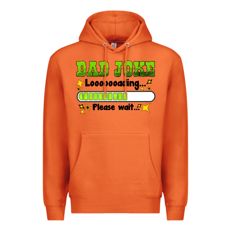 Dad Joke Loading Please Wait Premium Hoodie by HRA Design Shop | Teevron