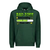 Sports Green dad joke loading please wait Premium Hoodie - HRA Design Shop